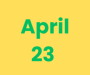 This Day in History – April 23